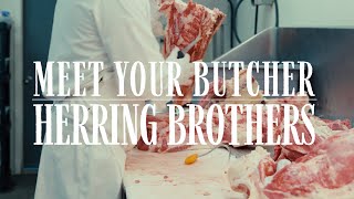 Meet Your Butcher Herring Brothers [upl. by Lemire]