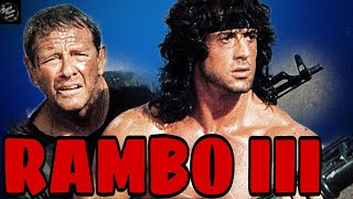 Rambo III 1988 Movie  Sylvester Stallone Richard CrennaKurtwood Smith Review Update amp Facts [upl. by Eenert169]