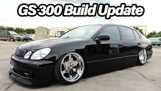 GS 300 VIP Build UPDATE [upl. by Kared]