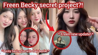 Freen Becky secret project and having fun with bestie [upl. by Dorfman307]