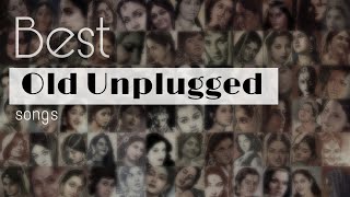 Best Old Nonstop Unplugged Hindi Song Collection Old Mix 07  Old Most Famous Unplugged part2 [upl. by Lyrpa]