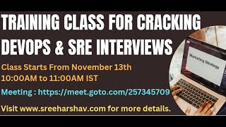 DevOps And Site Reliability Engineer Interview Training RealTime Questions From Nov 13th 10AM IST [upl. by Yesnikcm]