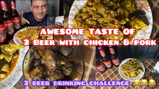 BEER IS GOOD FOR HEALTH 🍺 PORK amp CHICKEN FRY  TRYING THREE STRONG BEER 🍺🍺FOR THE FIRST TIME 🍺 🍺 [upl. by Nirred444]