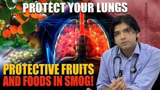 Protective fruits and foods in smog Protect your lungs [upl. by Brittney]