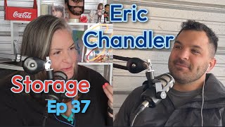 37 Storage with Libbie Higgins and Eric Chandler [upl. by Yanaton]