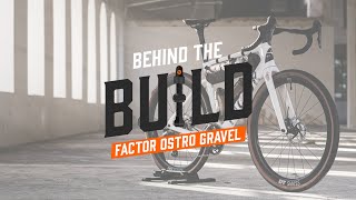 Behind The Build FACTOR OSTRO GRAVEL VAM [upl. by Mullen]