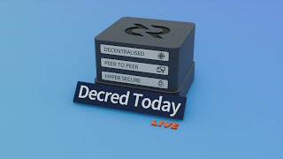 Digital Sound Money  Decred Today LIVE 10 [upl. by Lockhart]