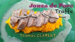 Recette facile Joues de porc  Thomas CLAMENT [upl. by Nelyag521]