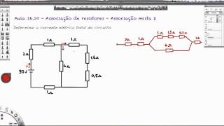 Aula 1610  Eletrodinâmica  Associação mista de resistores  2 [upl. by Kanor]