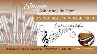 Hervormd Rouveen Staphorst  17 november 2024  1900  Singin Johannes de Heer [upl. by Atenahs]