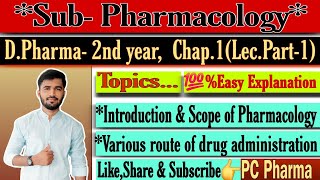 quotSubPharmacology Dpharma 2nd yearquot Part 1 video lecturequotGeneral Pharmacologyquot PCPharma9651 [upl. by Eboj]