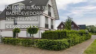 Oleanderlaan 35 1171 ZZ BADHOEVEDORP  Luxury home for sale [upl. by Canfield]