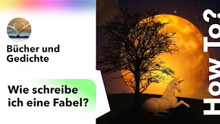 Fabel schreiben in 5 Minuten Darauf musst du achten  Tipps und Tricks [upl. by Atnoled]