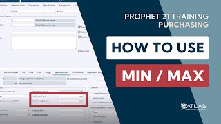 Prophet 21 Training and How To  Purchasing MIN  MAX [upl. by Siraj]