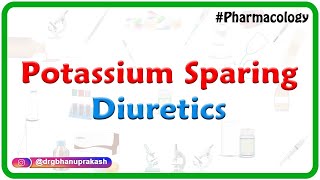 15Potassium Sparing Diuretics  Renal pharmacology [upl. by Aneles383]