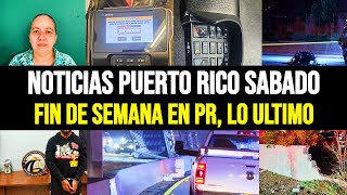 Últimas noticias de Puerto Rico sabado 2892024 fin de semana en PR lo ultimo [upl. by Philpot]