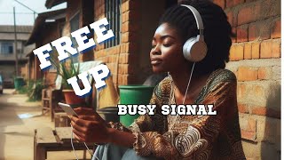 Free up Busy signal lyrics [upl. by Amary]