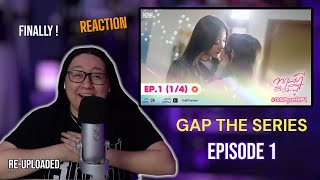 ทฤษฎีสีชมพู GAP The series  EP1  REACTION FINALLY 💫  REUPLOADED [upl. by Notle980]