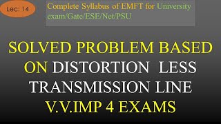 Solved Problem Based on Distortionless Transmission Line  EMFT  R K Classes  Hindi  Lec 14 [upl. by Repsihw604]