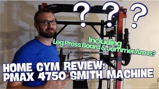 Home Gym Review PMAX 4750 Smith Machine with Leg Press Board amp Jammer Arms  RitKeep Fitness [upl. by Anod223]