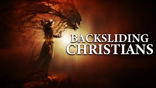 A Message To All Believers  The Truth About Backsliding [upl. by Eromle]