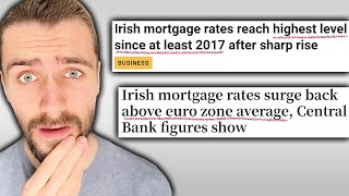 Why Are Mortgage Rates In Ireland So High [upl. by Matthaeus]