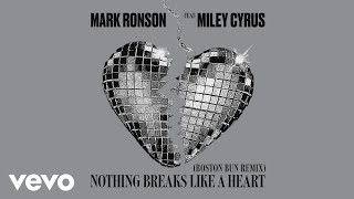 Mark Ronson  Nothing Breaks Like a Heart Boston Bun Remix Audio ft Miley Cyrus [upl. by Anilejna222]