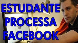 Estudante processa Facebook [upl. by Malonis]