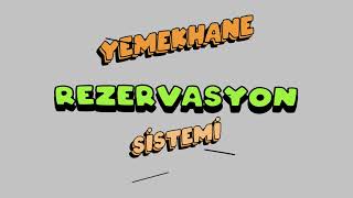 Yemekhane Rezervasyon Sistemi [upl. by Sobmalarah]