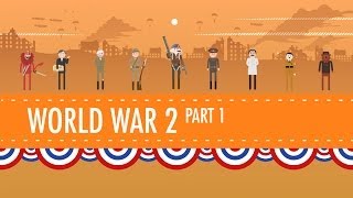 World War II Part 1 Crash Course US History 35 [upl. by Ihp461]