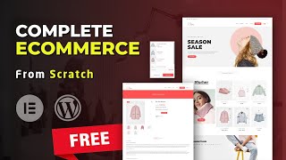 How to create MINIMAL Ecommerce Website in Wordpress for FREE using Elementor  Ecommerce tutorial [upl. by Vedetta]