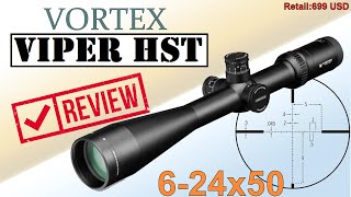 Vortex Viper HST 624x50 Review [upl. by Alviani686]