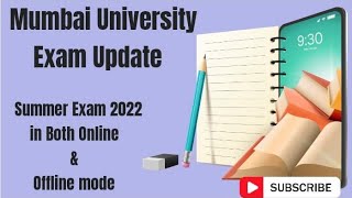 Mumbai University Summer Exam 2022 Update  Official circular  summer Exam offline [upl. by Llertac]