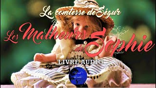 Les malheurs de Sophie  Chapitre 14 [upl. by Anirhtak]