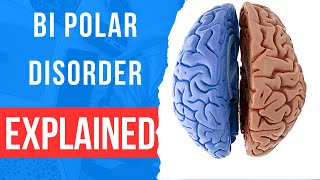 Bipolar Disorder A Clear Explanation [upl. by Berthold]