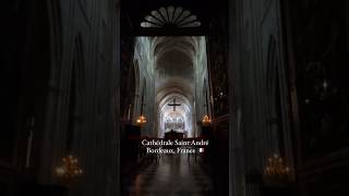 ⛪️Cathedral tour  SaintAndré Bordeaux 🇫🇷UNESCO World Heritage site from 1096 catholic [upl. by Jennee]