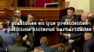 7 ocasiones en que presidentes y políticos hicieron barbaridades ante cámaras [upl. by Dorise]