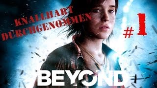 Knallhart durchgenommen Beyond Two Souls 1 [upl. by Anirtap5]