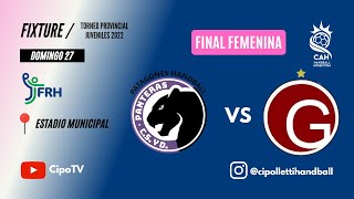 Torneo Provincial Juveniles 2022 FINAL  Panteras Patagones vs Deportivo Goliat FEMENINO [upl. by Donela189]