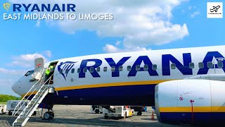 TRIP REPORT RYANAIR 737800 East Midlands EMA to Limoges LIG [upl. by Harhay]