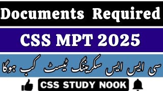 CSS MPT 2025  Documents Required  How To Apply For CSS MPT 2025 Exam [upl. by Gnov325]