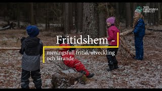 Meningsfull fritid utveckling och lärande i fritidshem [upl. by Aurore]