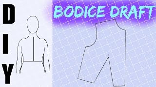 How to Pattern a Bodice Block from Your Measurements Front [upl. by Vern]