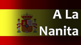 Spanish Folk Song  A La Nanita [upl. by Belford734]