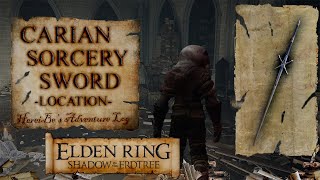 Carian Sorcery Sword Location  Elden Ring Shadow of the Erdtree [upl. by Chambers]