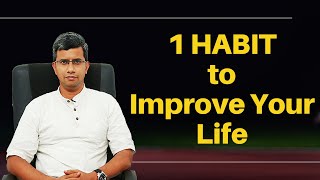 1 Habit to Improve Your Life  Rangarajan  English [upl. by Cindie]