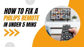 Dont Replace It Yet How to Fix a Philips TV Remote Control in Minutes [upl. by Akenaj159]