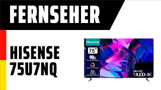 Fernseher Hisense 75U7NQ  TEST  Deutsch [upl. by Neil]