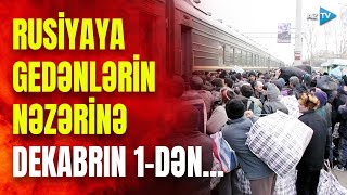 Rusiyaya gedənlərin nəzərinə sərhəddə sizdən bunlar tələb olunacaq – YENİ QƏRAR [upl. by Ardnohsal]