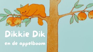 DIKKIE DIK Appelboom voorlezen voor peuters [upl. by Aremmat]